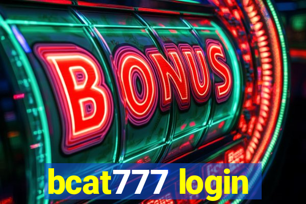 bcat777 login